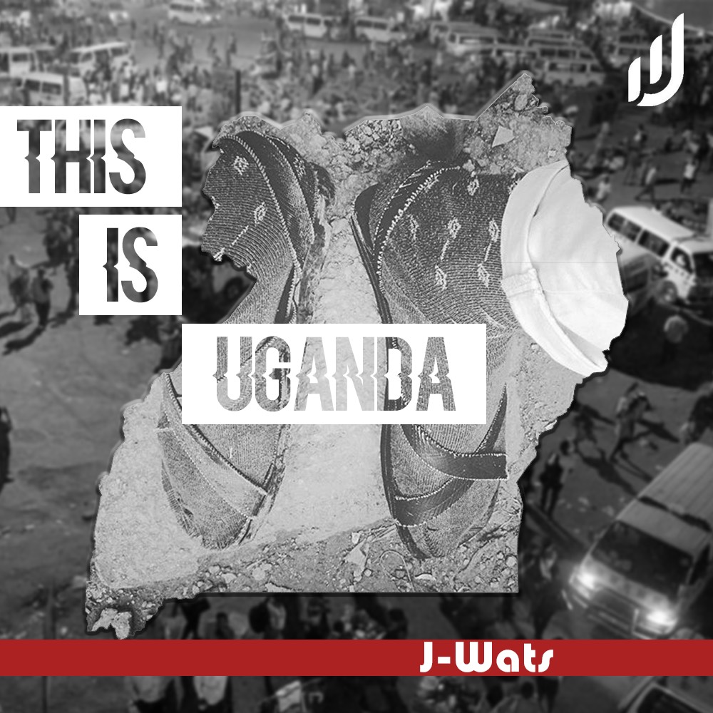 J-Wats releases ‘This Is Uganda’, a social commentary of the country