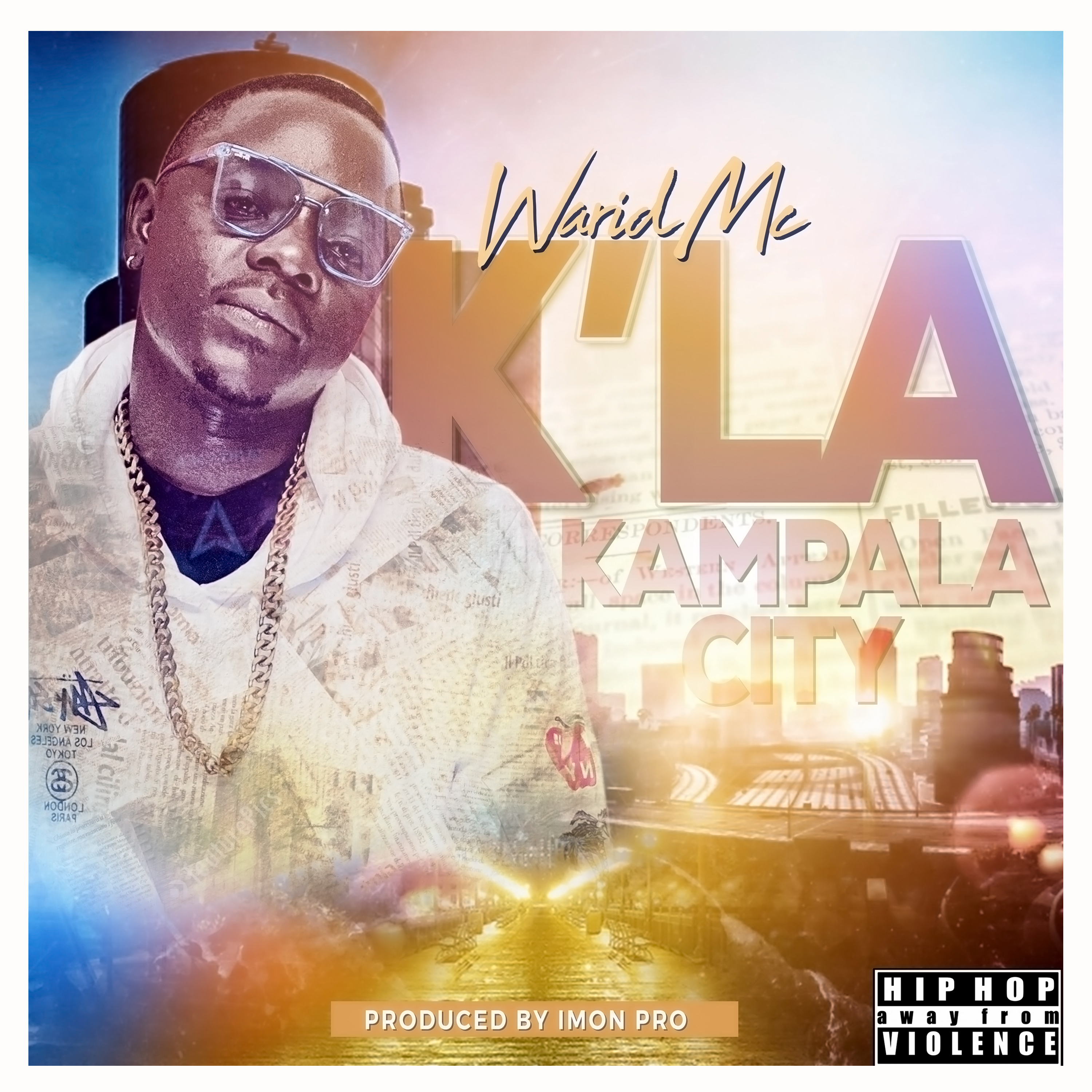 Music: “Kampala” – Warid MC