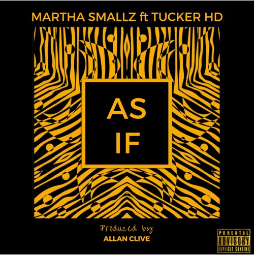 Stream new “As If” – Martha Smallz ft. Tucker HD