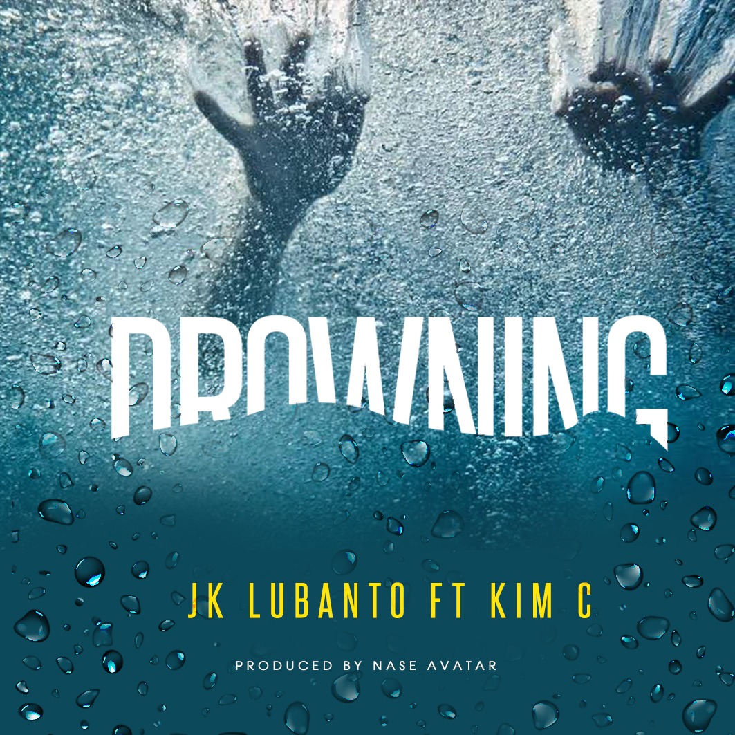 JK Lubanto has released ‘Drowning’  ft. Kim C