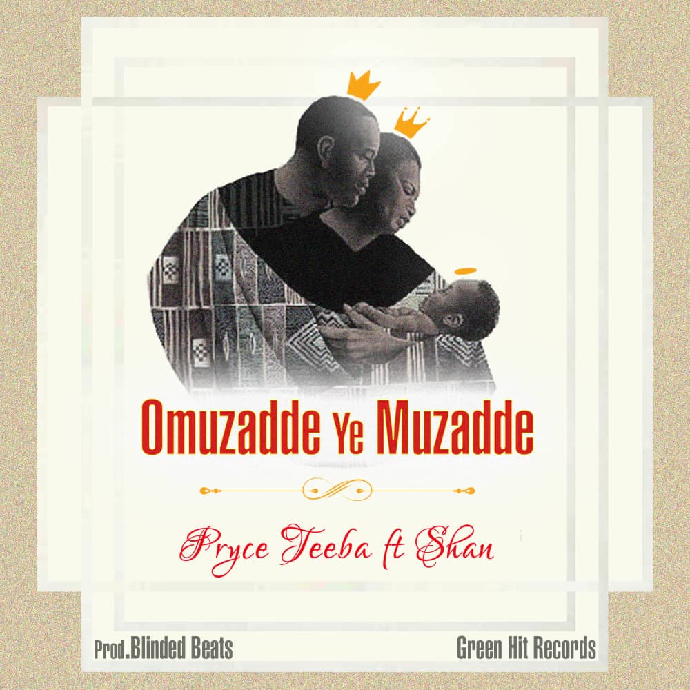 Pryce Teeba and Shan release  “Omuzadde Ye Muzadde” to celebrate parents