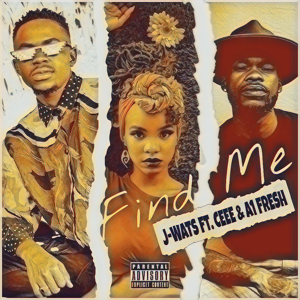Listen to J-Wats  on new “Find Me”  feat. Ceee & A1 Fresh