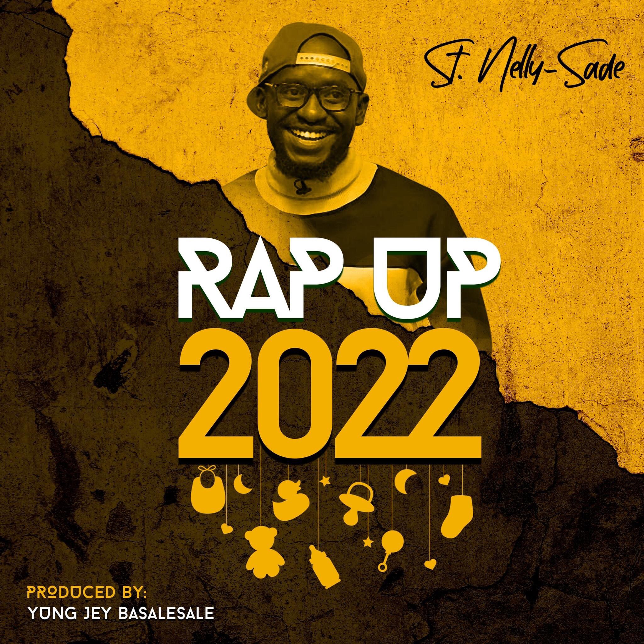 Rap Up 2022: Nyege Nyege, St. Nelly-sade is now a father and more